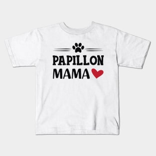 Papillon Mama Kids T-Shirt